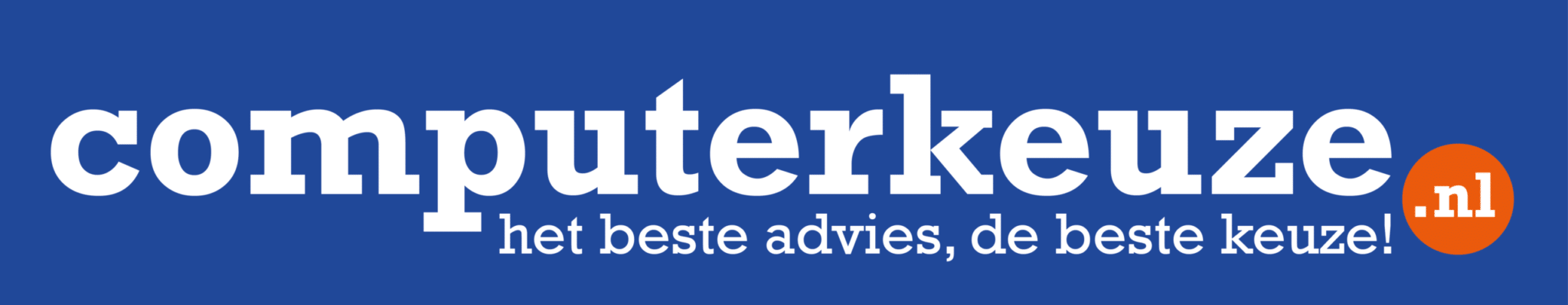 Computerkeuze.nl Het beste advies, de beste keuze!